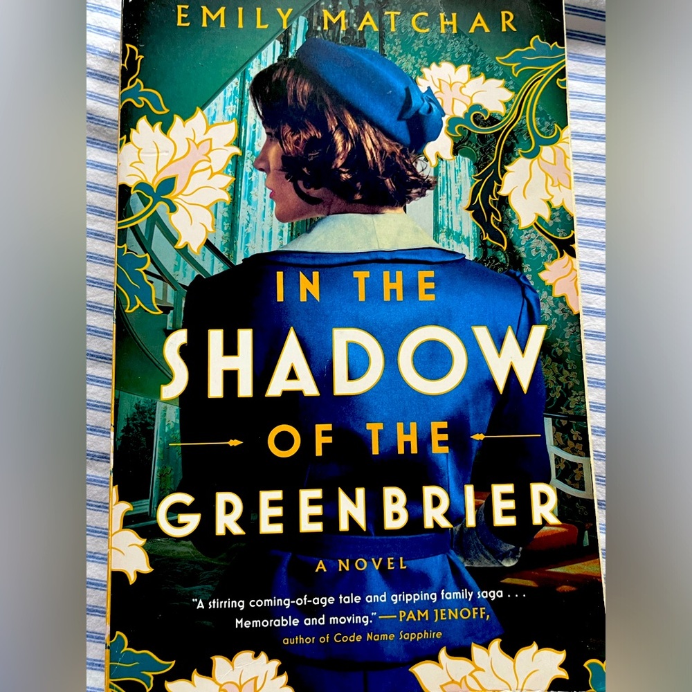 Historical fiction set at the Greenbriar